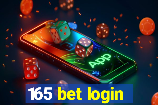 165 bet login